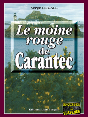 cover image of Le Moine Rouge de Carantec